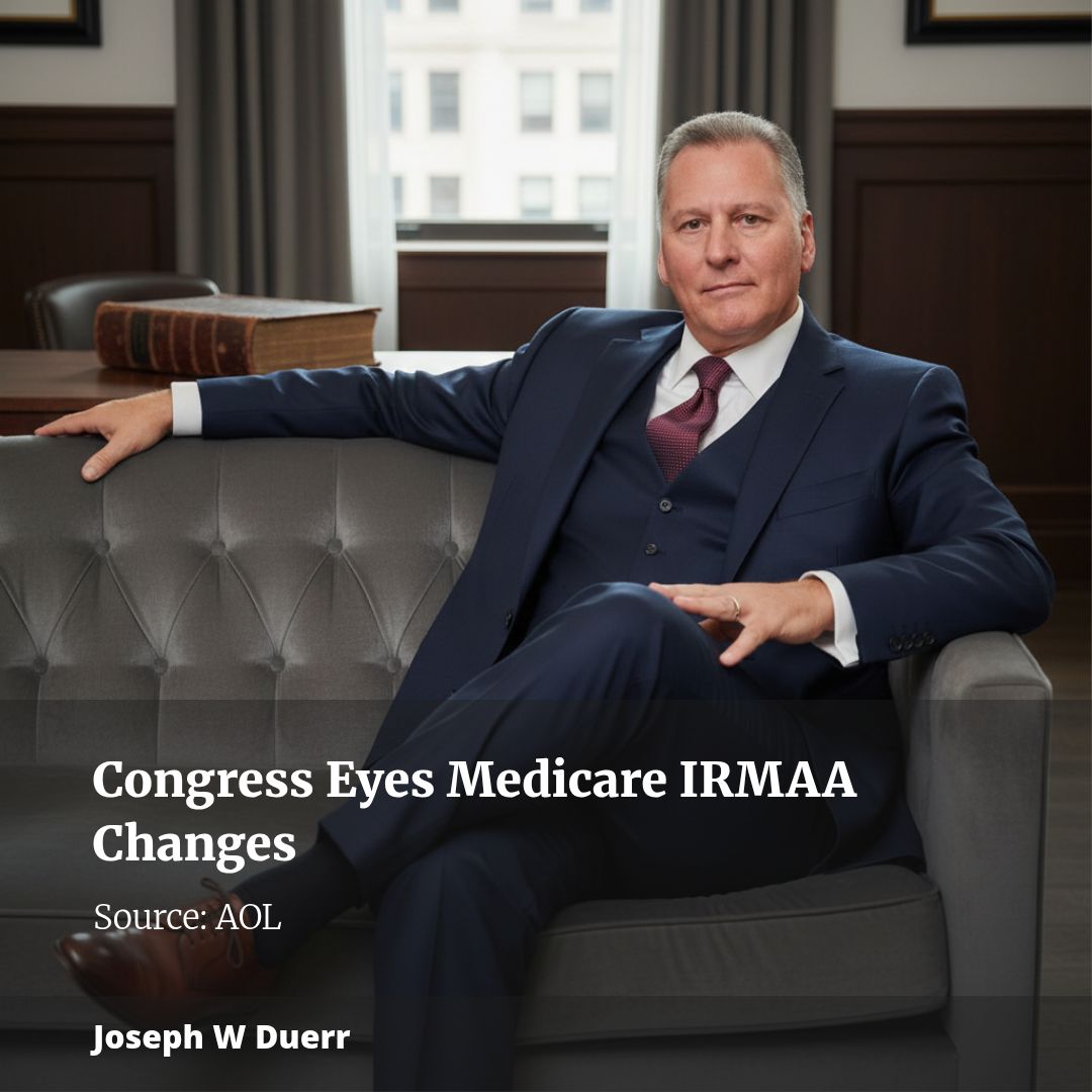 Congress Targets the Medicare IRMAA Cliff: Inside the Push to Protect Middle-Class Retirees